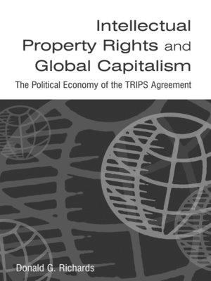 cover image of Intellectual Property Rights and Global Capitalism